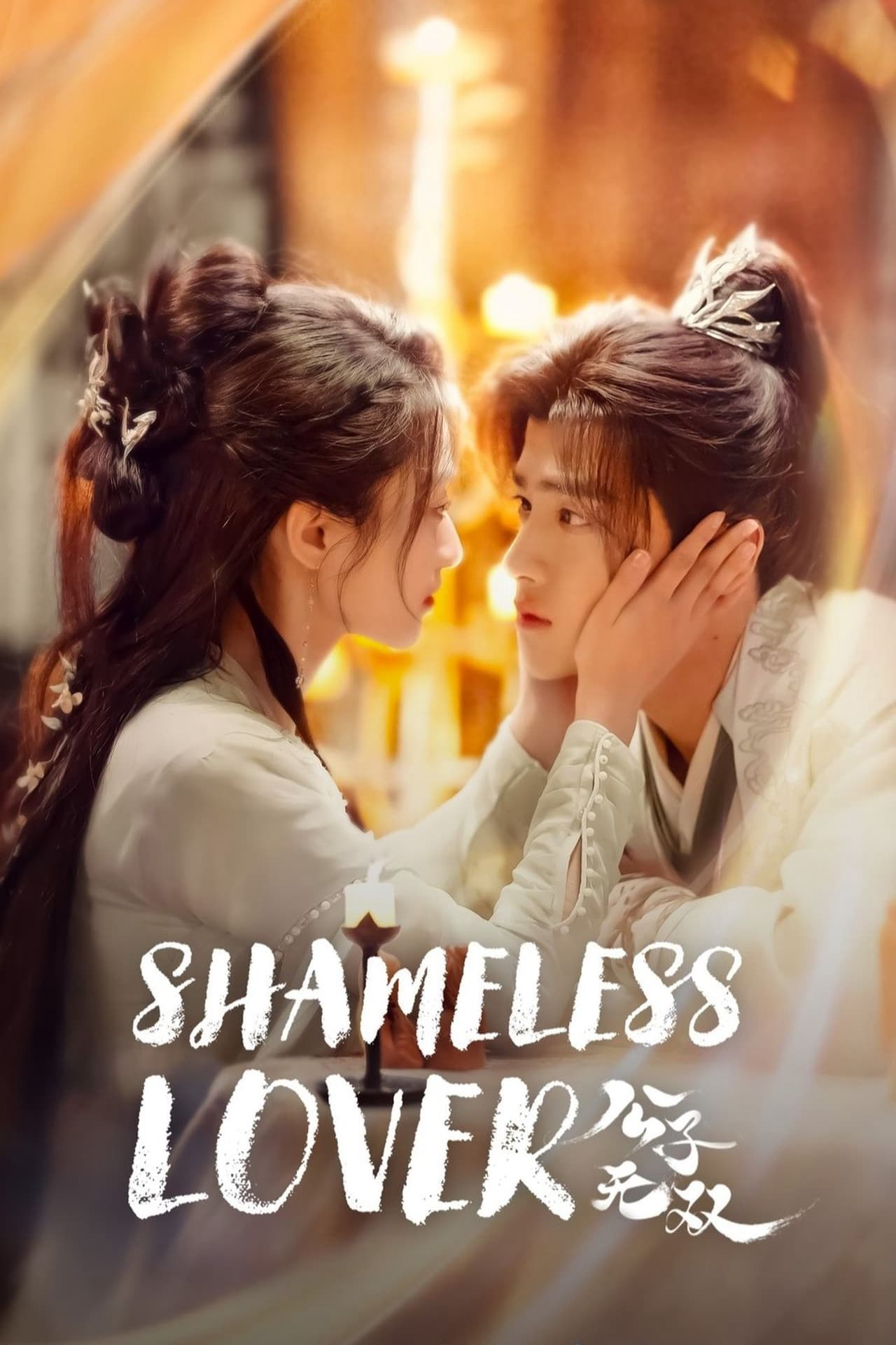 Phim Công Tử Vô Song - Shameless Lover (2024)