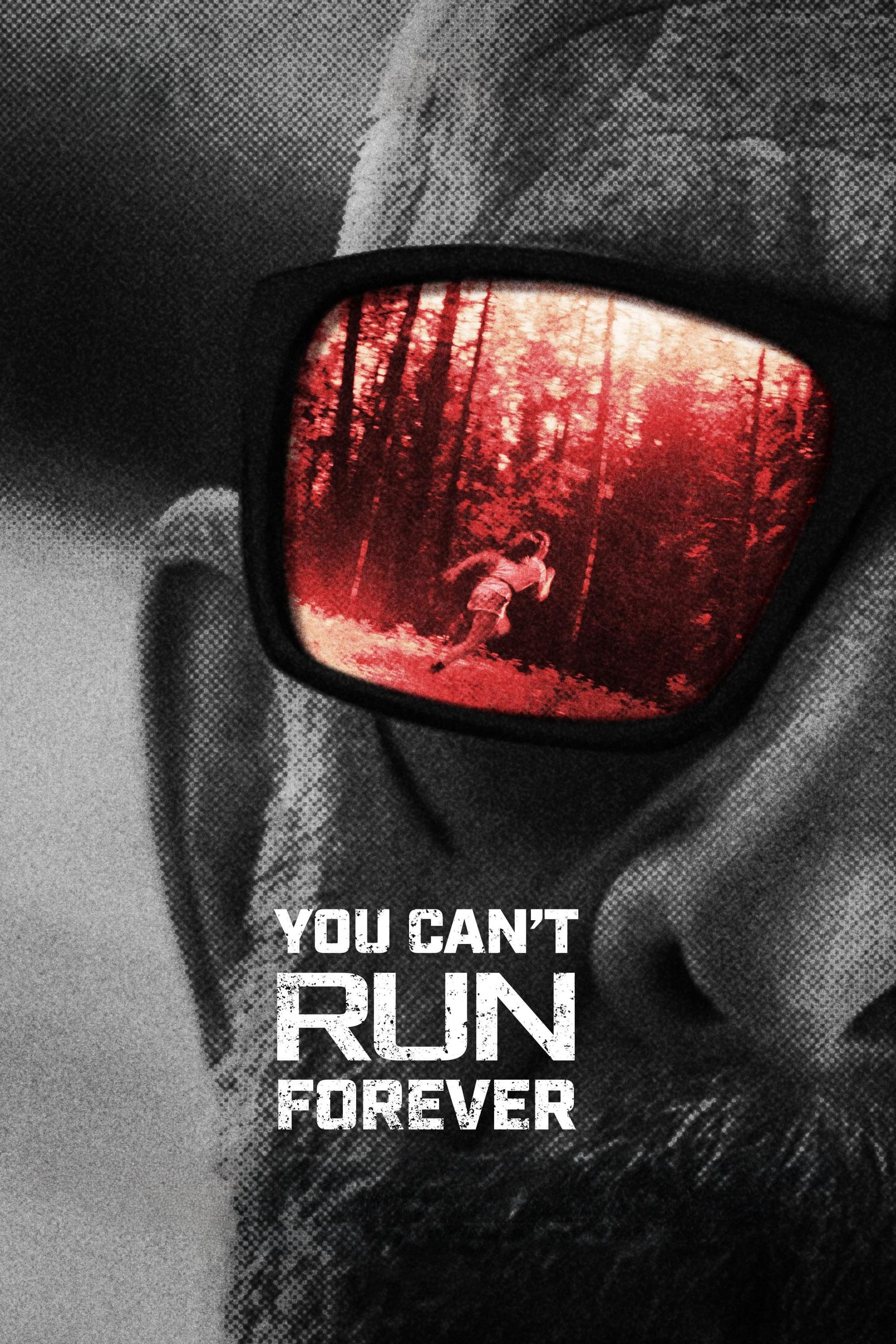 Phim Không Thể Chạy Mãi - You Can't Run Forever (2024)